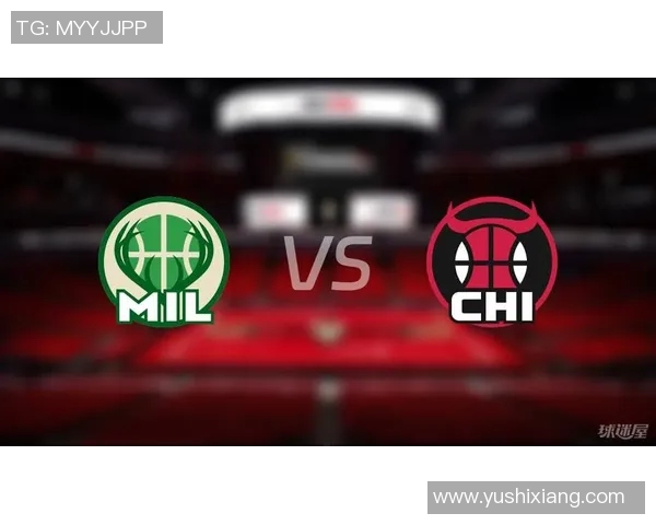 NBA雄鹿对公牛精彩视频直播全程回放与赛后分析