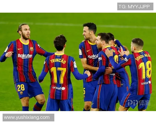 赫罗纳主场迎战巴塞罗那精彩对决直播分析与赛前预测