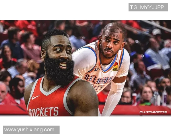 雷霆与火箭对决26日直播精彩赛事预告与分析 雷霆与火箭对决26日直播精彩赛事预告与分析