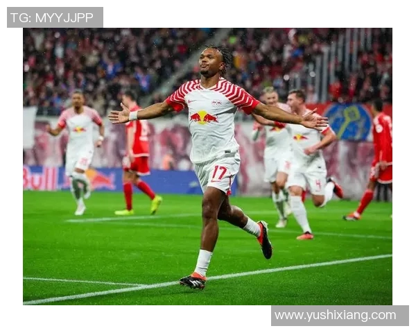 赫根对阵莱比锡红牛精彩直播全程回顾与赛后分析